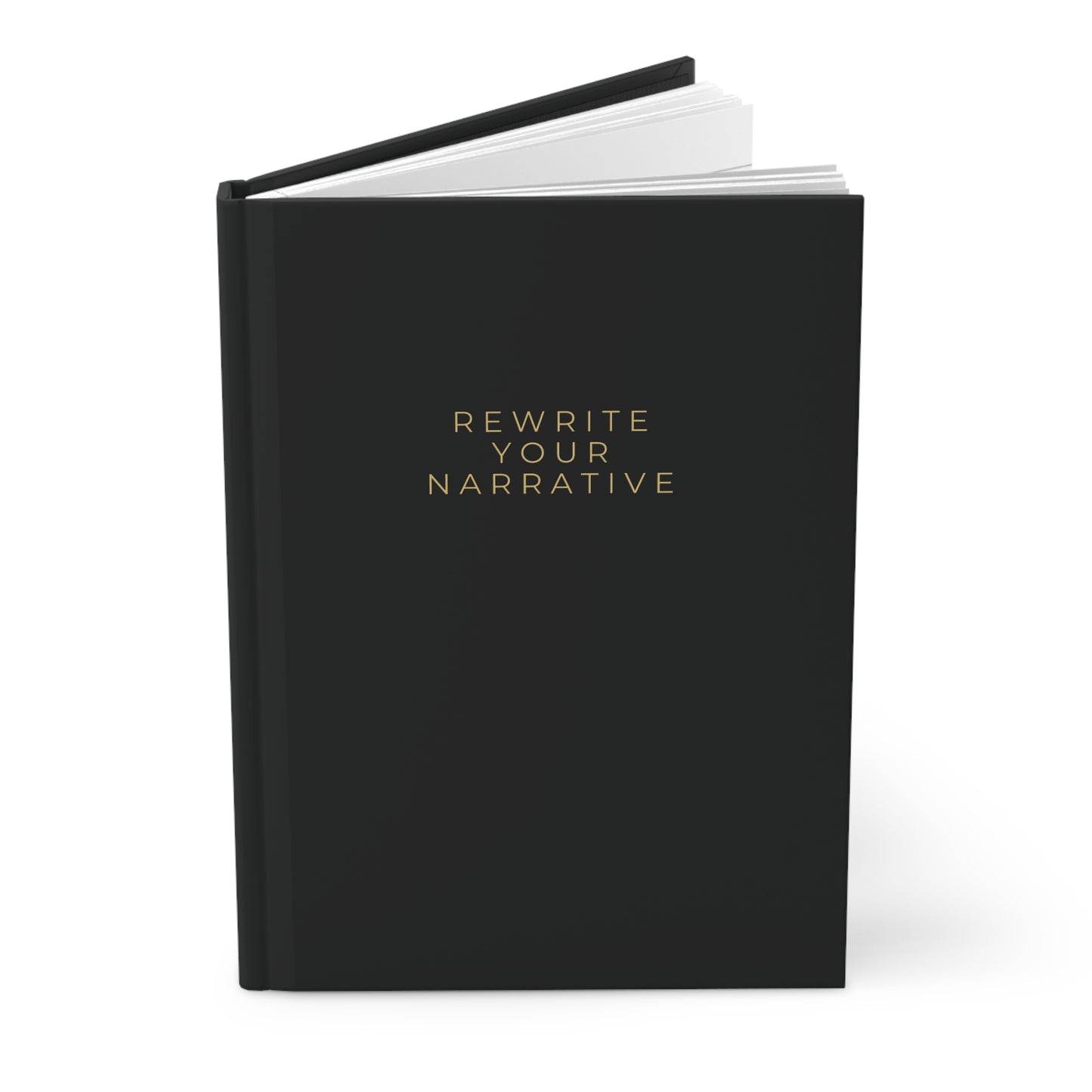 Hardcover Journal Matte Black "Rewrite Your Narrative" Collection Edition