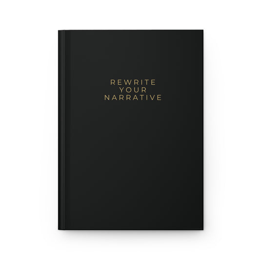 Hardcover Journal Matte Black "Rewrite Your Narrative" Collection Edition