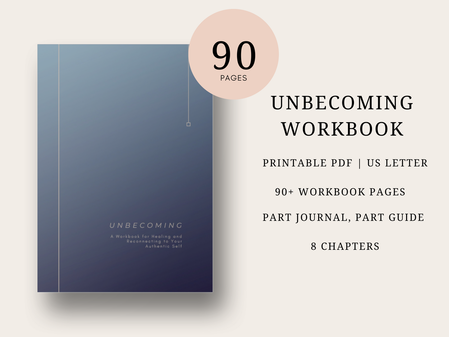 Unbecoming: A Digital Workbook | Blue Cover | Inner Child Healing